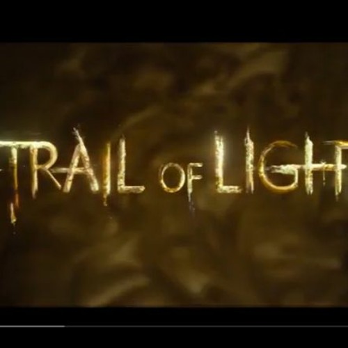 Trail Of Light - Rescoring BIFSC 2024