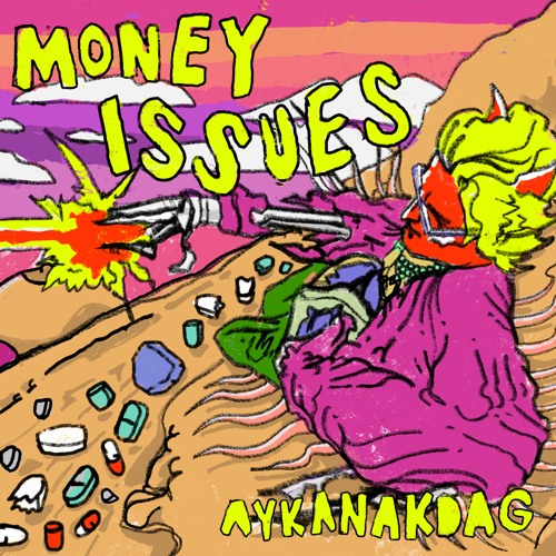 aykanakdag - Money Issues