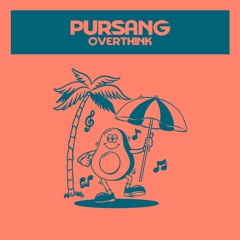 MOLE306 Pursang - Overthink