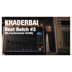 khaderbai's BEAT BATCH #03: ISLA Instruments S2400