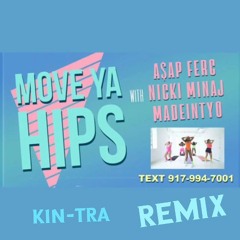 A$AP Ferg - Move Ya Hips ft. Nicki Minaj & MadeinTYO Remix