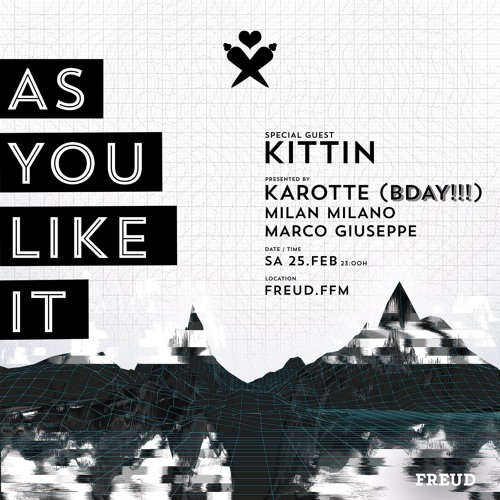 - AS YOU LIKE IT - KAROTTES BDAY 25.02.2023 - FREUD CLUB FRANKFURT - MARCO GIUSEPPE -