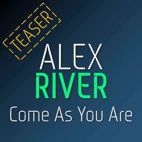 Come As You Are Teaser (Link in description)