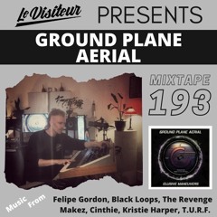 LV Mixtape 193 - Ground Plane Aerial [Theorama Records]