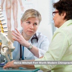 Melva Mitchell Fort Worth Modern Chiropractic Practices