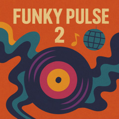 Funky Pulse #2