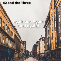 Again And Again (And Again)