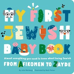 [PDF] My First Jewish Baby Book: Almost everything you need to know ab