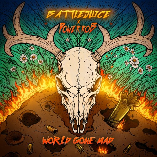 World Gone Mad - Battlejuice x Power Rob