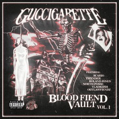 BLOOD FIEND VAULT VOL. 1  OUT NOW EVERYWHERE