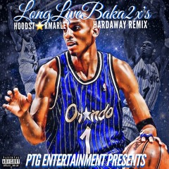 LongLiveBaka2x's (Hardaway Remix)
