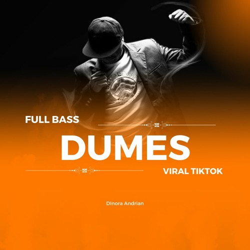 Dumes - DJ Full Bass