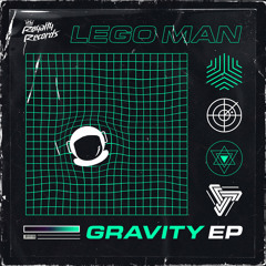 Lego Man - Gravity [OUT NOW]