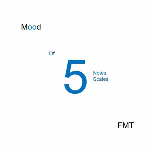 MOOD OF FIVE