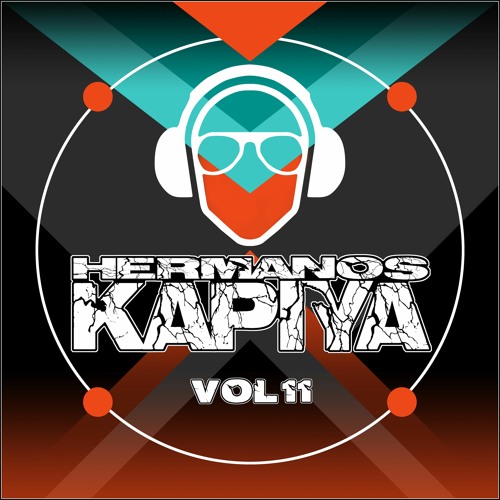 Hermanos Kapiya Vol. 11 - Let Me Pump It (Demo)