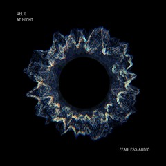 Relic - At Night (FREE DOWNLOAD)