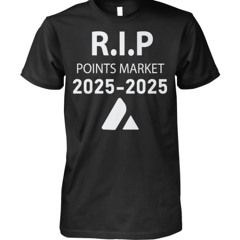 RIP Points Market 2025-2025 Shirt