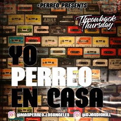 Yo Perreo En Casa Vol 2. IG : @MasPerreo.LosAngeles :