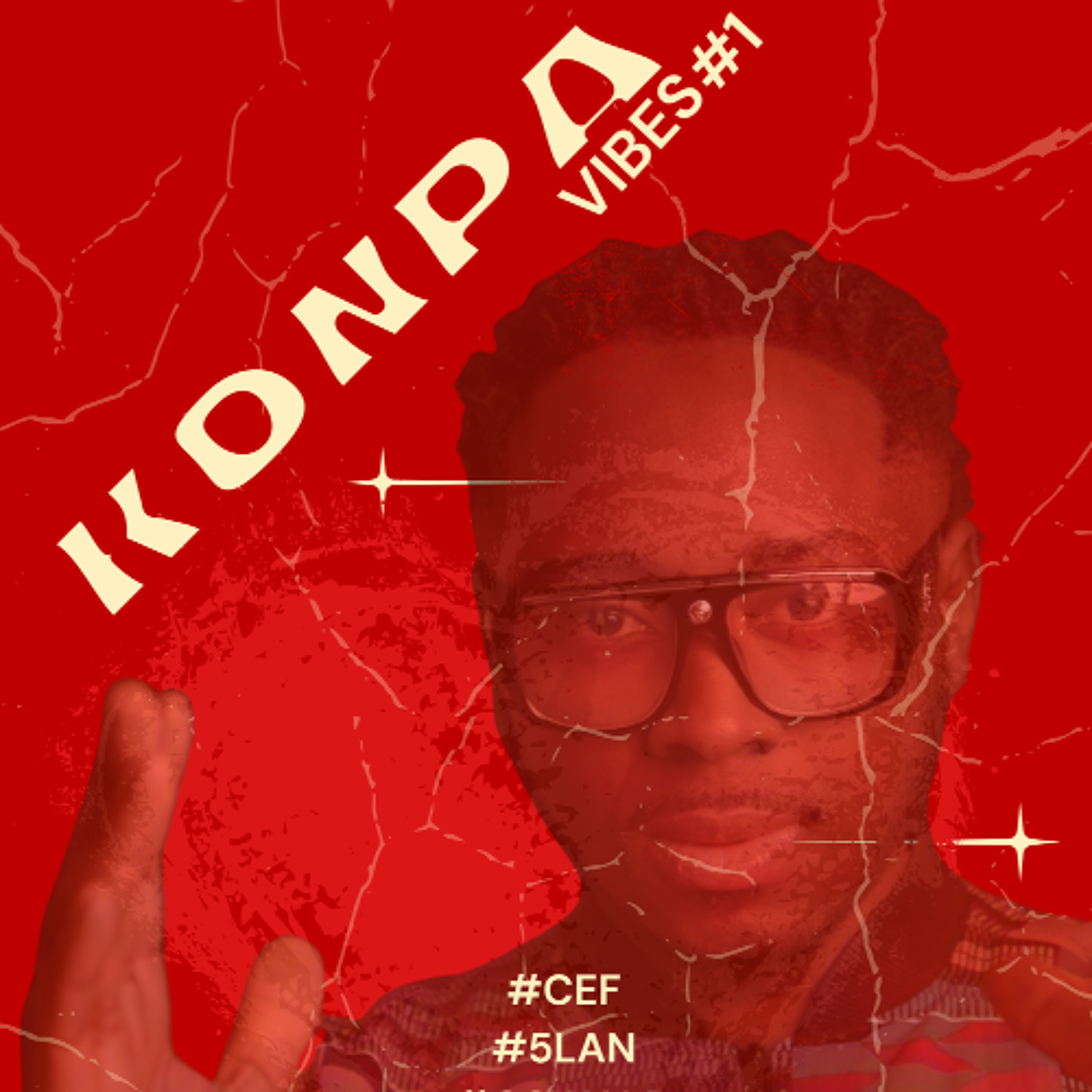 🔥🚨 BEST OF KONPA VIBES #1 | CEF | OSWALD | LUCA SEB | JOE DWET FILE | LOONY JOHNSON episode artwork
