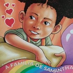 O Mundo de Samantha - Ep. 2 - A Família De Samantha