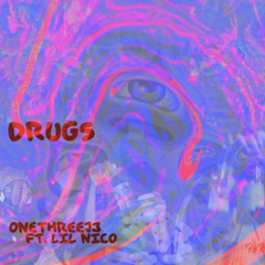 Drugs ft. Lil Nico