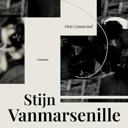 Stijn Vanmarsenille- Dots Connected [FAUT063]