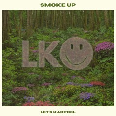 Smoke Up (Blem)