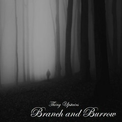 BRANCH AND BURROW // beat tape