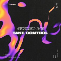 Alvaro AM - Take Control (Original Mx)