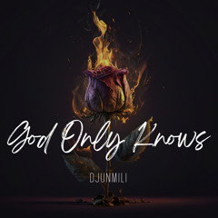 God Only Knows ‘unreleased’ (prod. spooky beats)