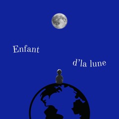 Enfant D'la Lune