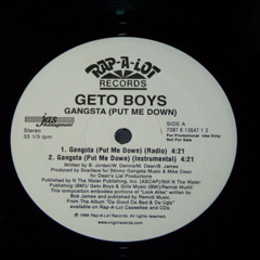 Gangsta (Put Me Down) (SACE Screwed & Dubbed Up)