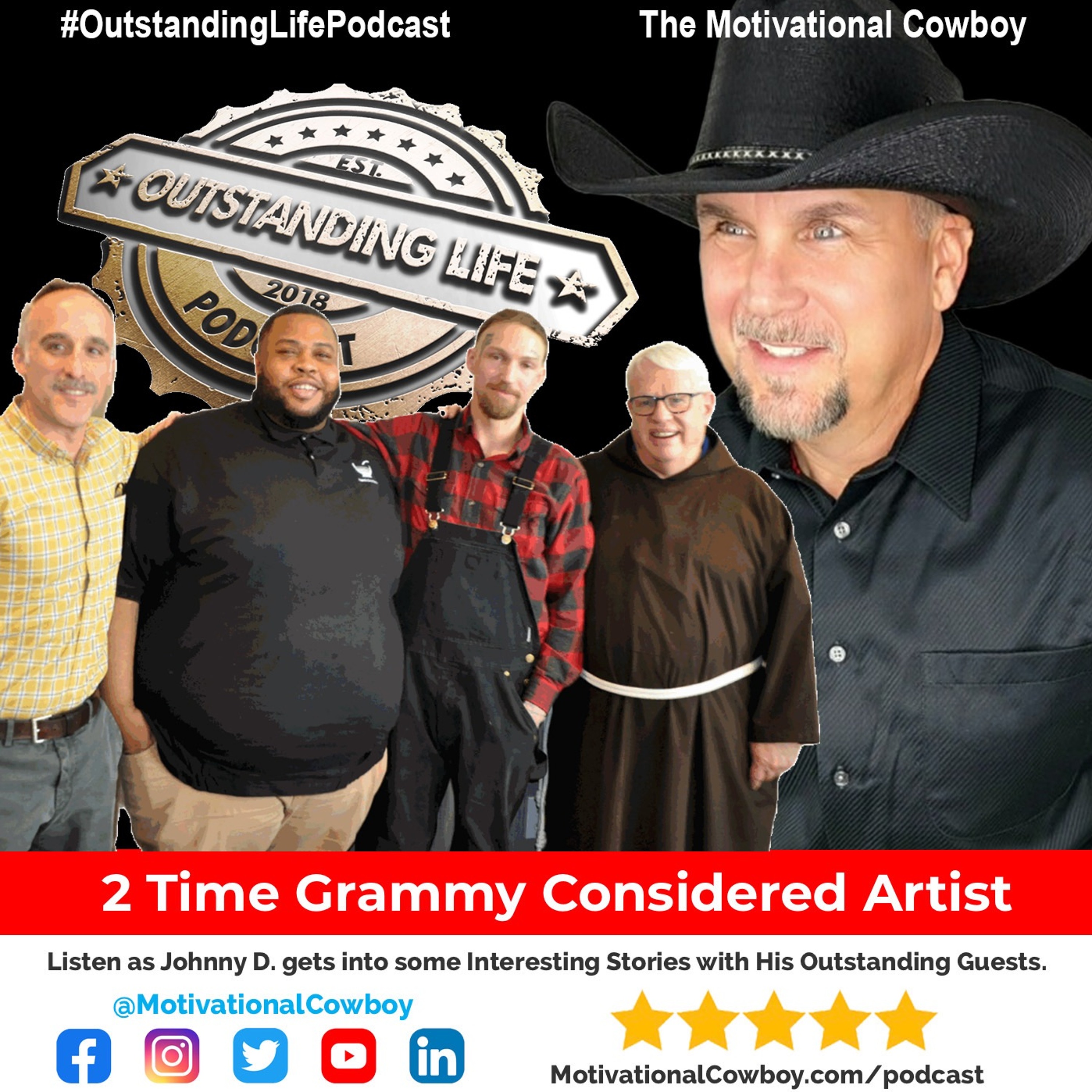 Outstanding Life with the Motivational Cowboy
