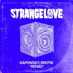 Kapowsky, Rrotik - RITMO (Extended Mix) [OUT NOW]