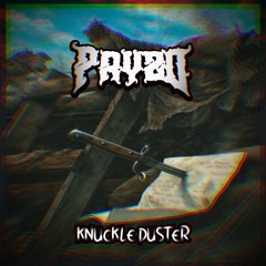 PRYZD - KNUCKLE DUSTER (FREE DIRECT DL)