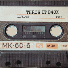 throw it b4ck