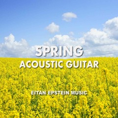 SPRING IS IN THE AIR - Peaceful Acoustic Relax Nature Instrumental Royalty Free Background Music
