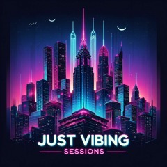 Djensen - Just Vibing Sessions 01