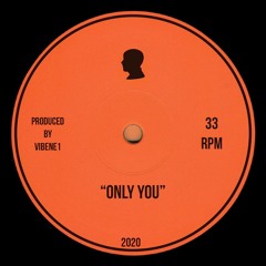 Vibene1 - Only You