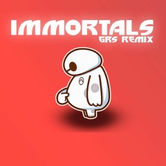 Fall Out Boys - Immortals (GRS Remix)