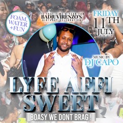 LYFE AFFI SWEET LIVE AUDIO FT TRIGGZ & JUVEY (RENZO BDAY)