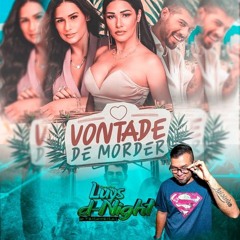 SIMONE E SIMARIA feat ZÉ FELIPE [ Dj Luys D'aNight] - VONTADE DE MORDER TECNO MELODY [LDN].mp3