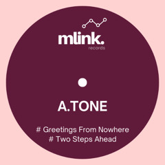 A.Tone - Two Steps Ahead (Original Mix)