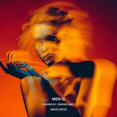 Men - D- Snowflakes (Original Mix)[PREVIEW]