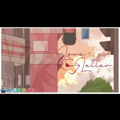 Love Letter - Reza Avanluna (Nijisanji ID)