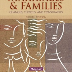 [View] EBOOK 🖍️ Marriages and Families (8th Edition) by  Nijole V. Benokraitis KINDL