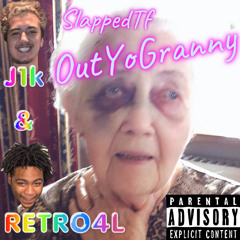 J1K & RETRO4L SlappedTfOutYoGranny