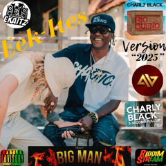 Charly Black - Step Forward [Ekaitz Version] "2025"