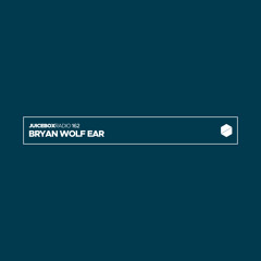 Juicebox Radio 162 - Bryan Wolf Ear