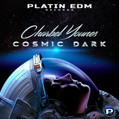 Cosmic Dark [Platin EDM Records]